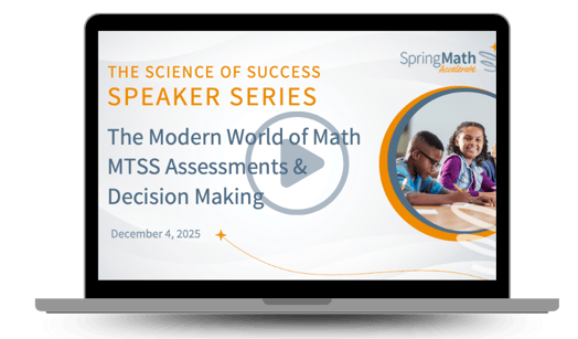 The Modern World of MTSS Assessments and Decision Making Webinar