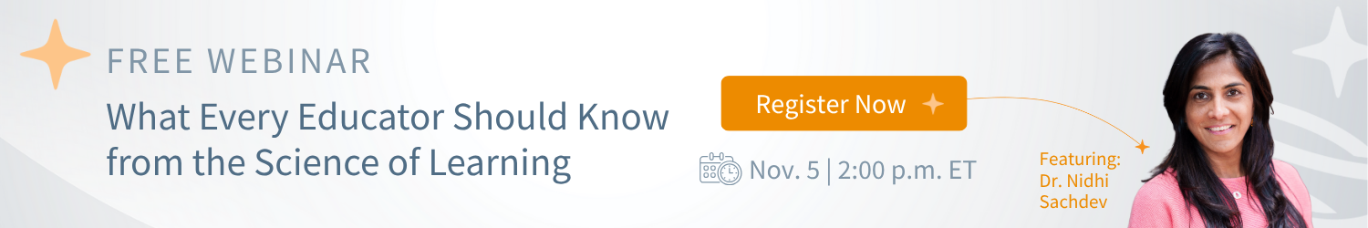 What Every Educator Should Know from the Science of Learning - Register Now What Every Educator Should Know from the Science of Learning - Register Now